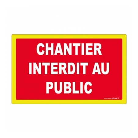 Novap panneau - chantier interdit au public 330x200mm